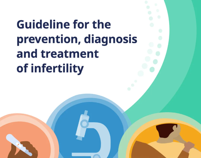 不孕症预防、诊断和治疗指南